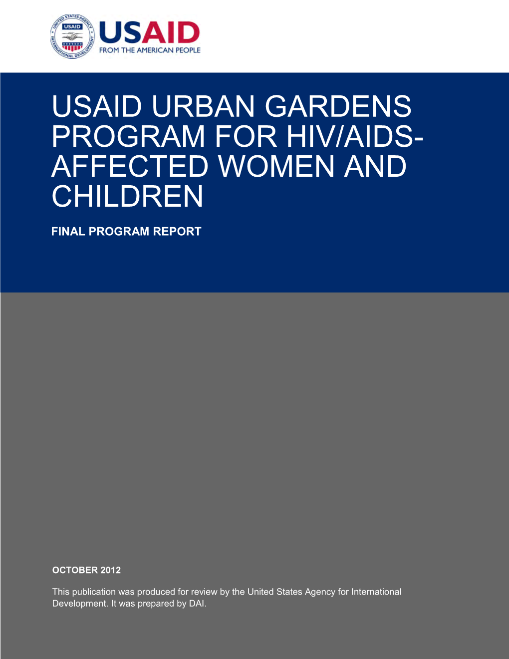 Usaid Urban Gardens Program for Hiv/Aids- Affected Women and Children