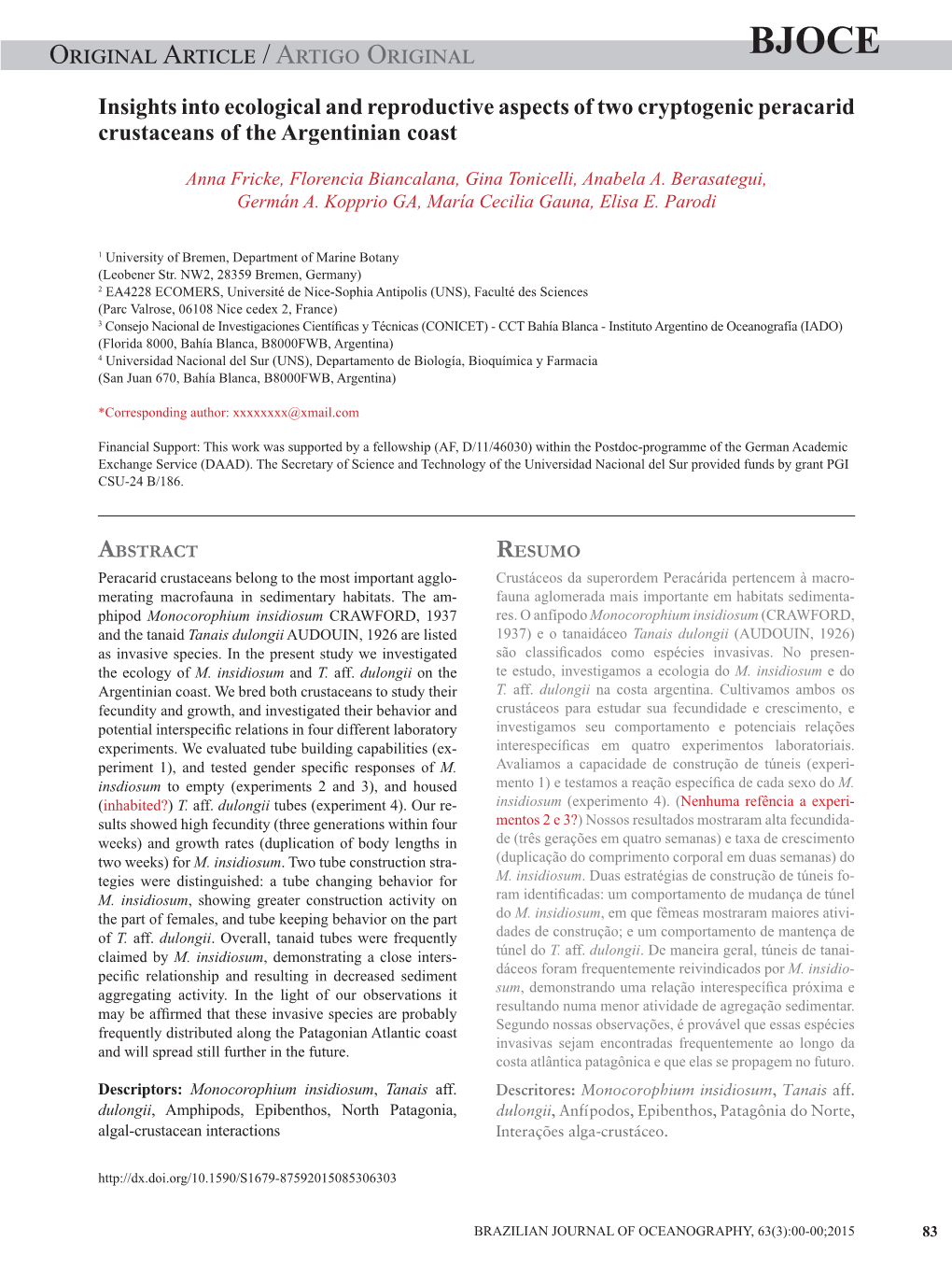 Original Article / Artigo Original Autor Et Al.: Insights on Two Cryptogenicbjoce Crustaceans