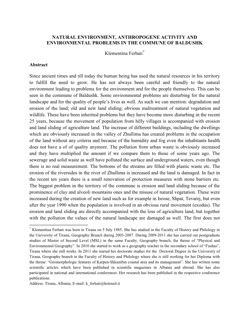 Natural Environment, Anthropogene Activity and Environmental Problems in the Commune of Baldushk