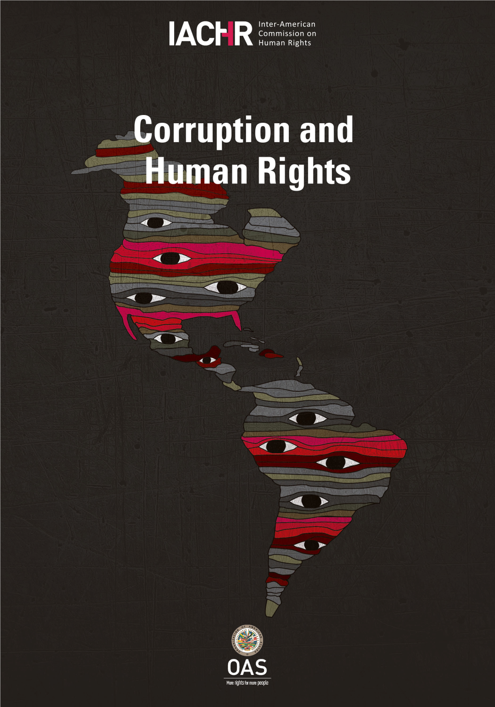 Corruption and Human Rights in the Americas: Inter-American Standards