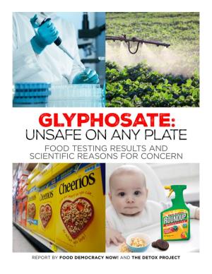 Glyphosate: Unsafe on Any Plate