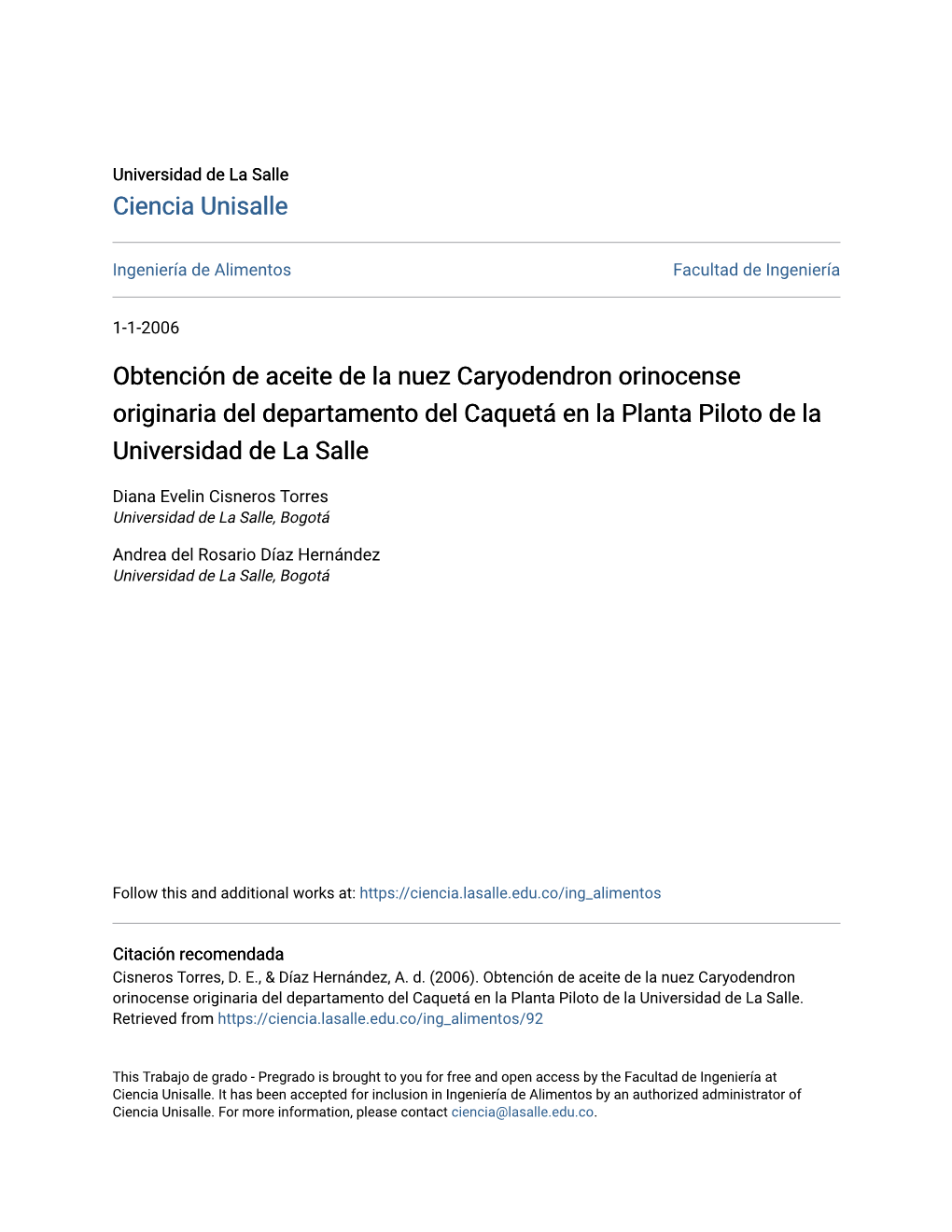 Obtención De Aceite De La Nuez Caryodendron Orinocense Originaria Del Departamento Del Caquetá En La Planta Piloto De La Universidad De La Salle