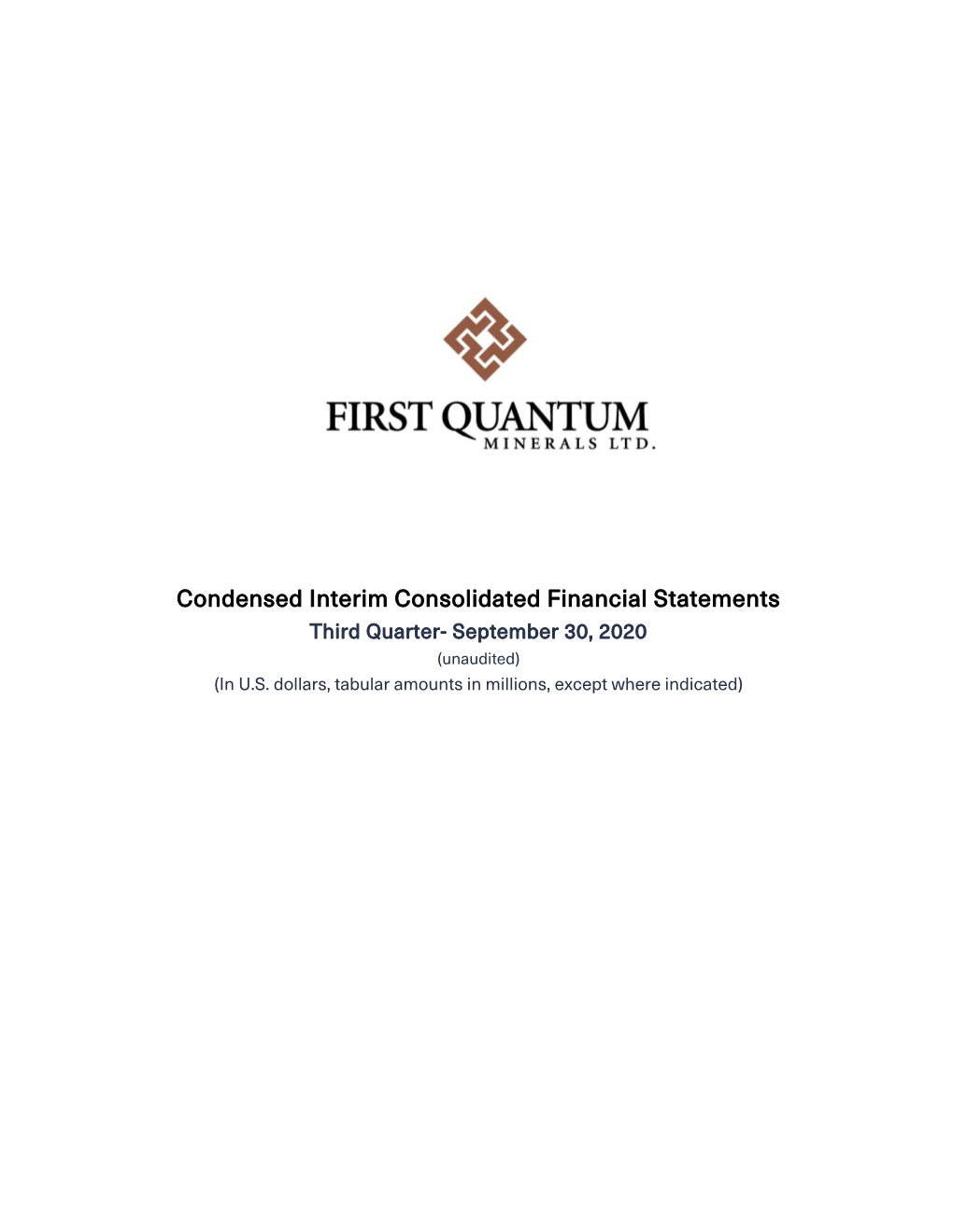 Condensed Interim Consolidated Financial Statements Third Quarter- September 30, 2020 (Unaudited) (In U.S