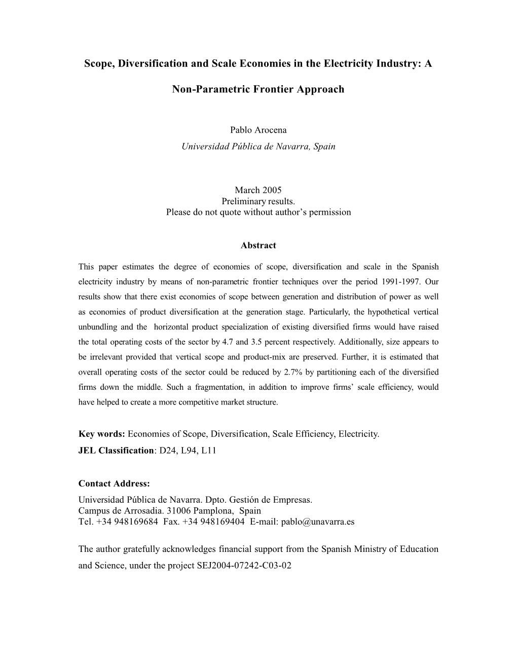 Scope, Diversification and Scale Economies in the Electricity Industry: A