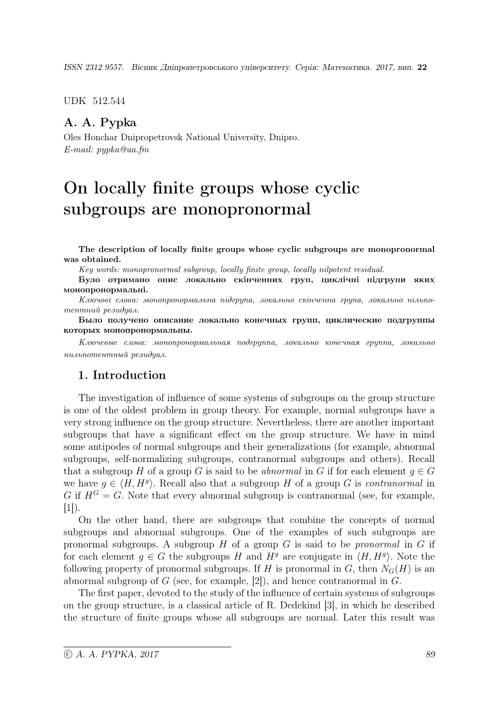 On Locally Finite Groups Whose Cyclic Subgroups Are Monopronormal