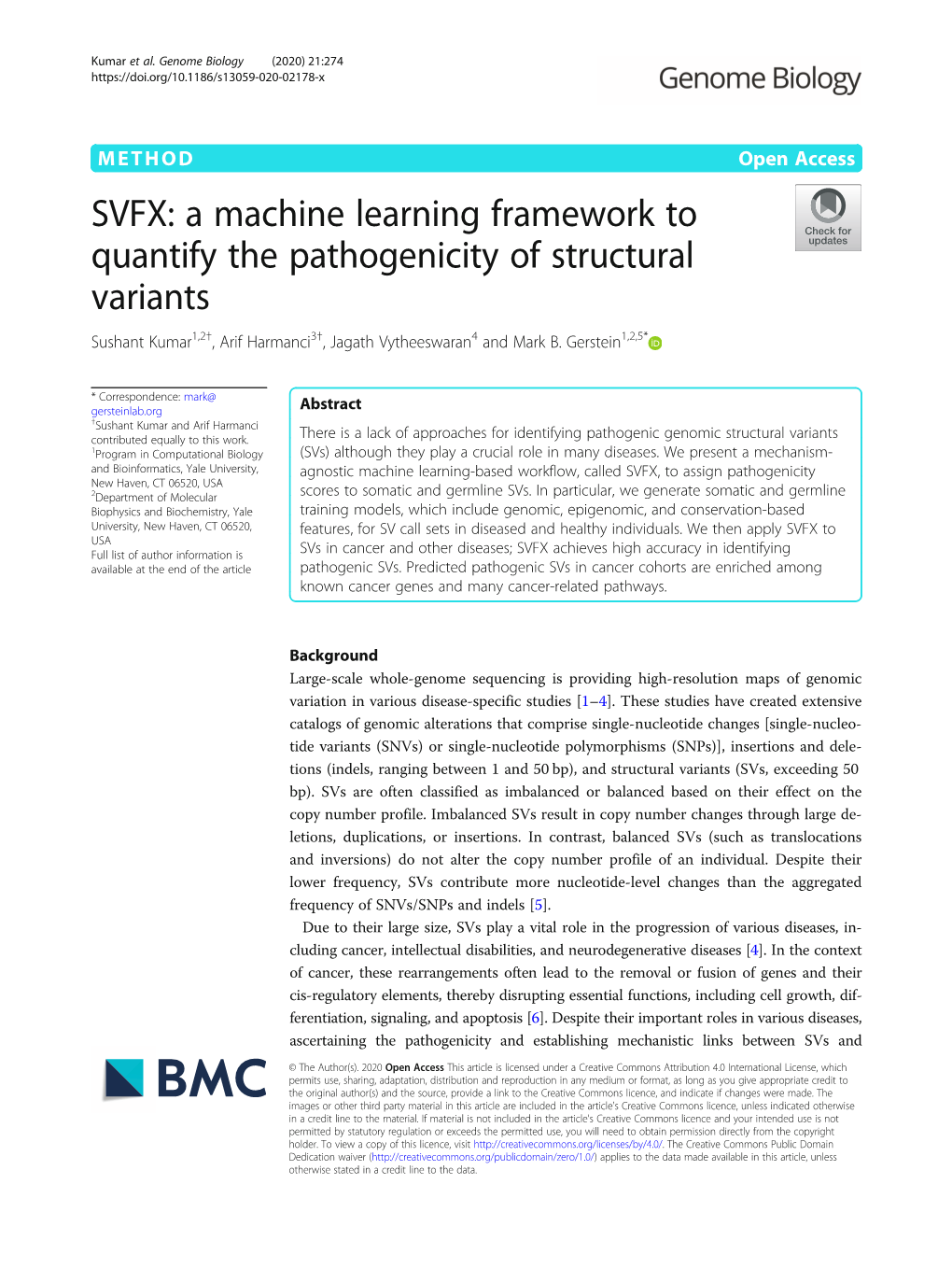 SVFX: a Machine Learning Framework to Quantify the Pathogenicity of Structural Variants Sushant Kumar1,2†, Arif Harmanci3†, Jagath Vytheeswaran4 and Mark B