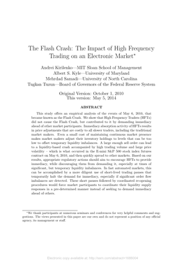 The Flash Crash: the Impact of High Frequency Trading on an Electronic Market∗
