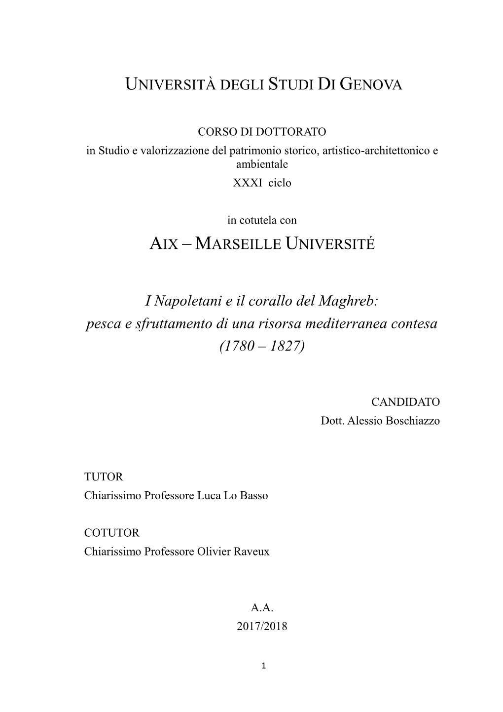 I Napoletani E Il Corallo Del Maghreb: Pesca E Sfruttamento Di Una Risorsa Mediterranea Contesa (1780 – 1827)