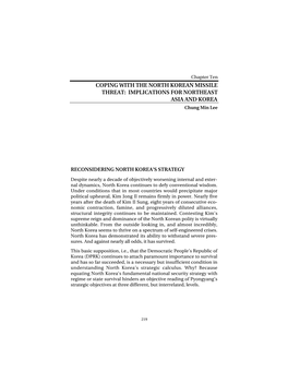 COPING with the NORTH KOREAN MISSILE THREAT: IMPLICATIONS for NORTHEAST ASIA and KOREA Chung Min Lee