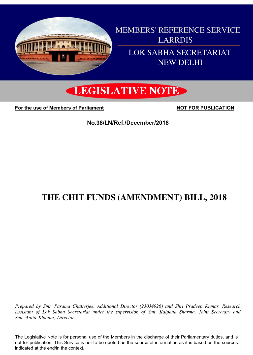 THE CHIT FUNDS (AMENDMENT) BILL, 2018 Ources Indicated at the End/In the Text