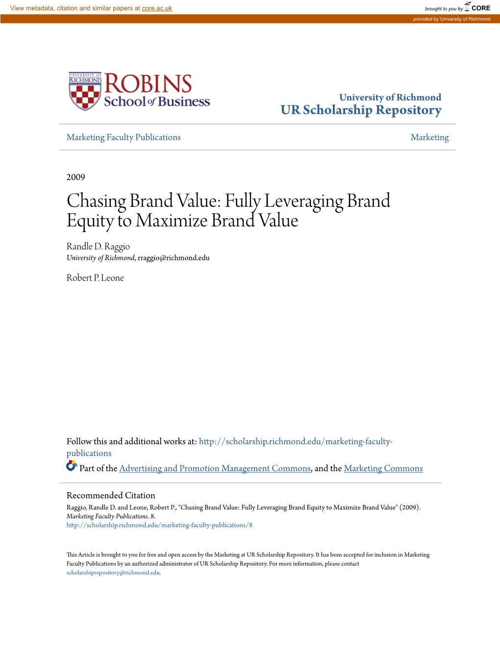 Fully Leveraging Brand Equity to Maximize Brand Value Randle D