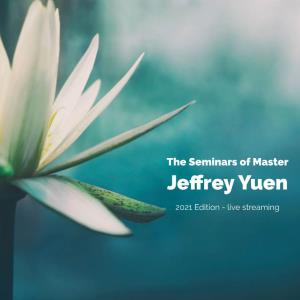 Xinshuacademy.Com Jeffrey Yuen’S Seminars 2021