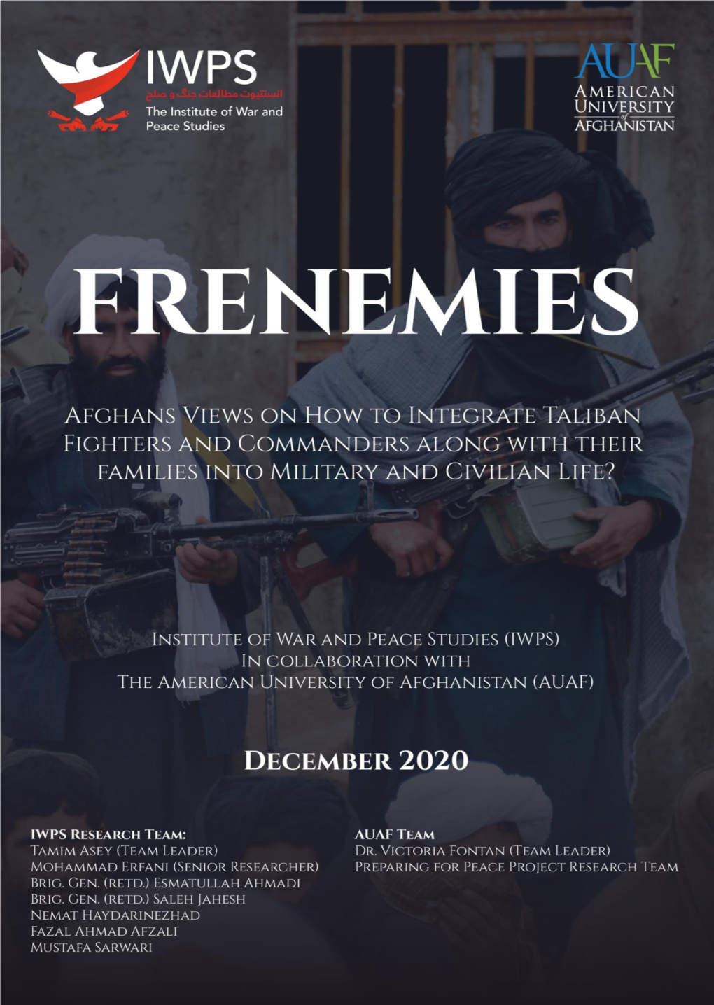 How to Integrate Taliban & Their Families Into Military & Civilian Life