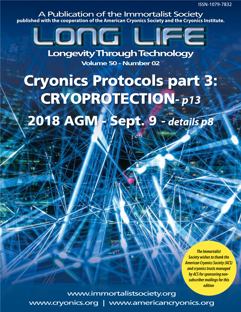 Cryonics Protocols Part 3: CRYOPROTECTION- P13 2018 AGM - Sept