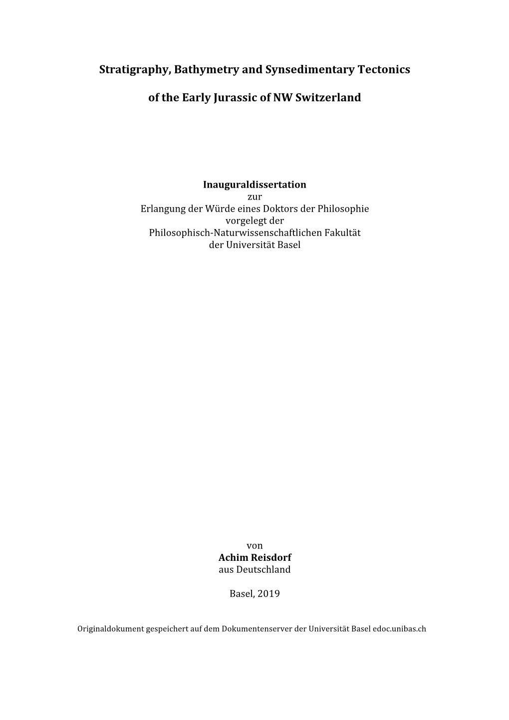 Stratigraphy, Bathymetry and Synsedimentary Tectonics of The