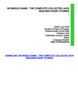 No Middle Name : the Complete Collected Jack Reacher Short Stories
