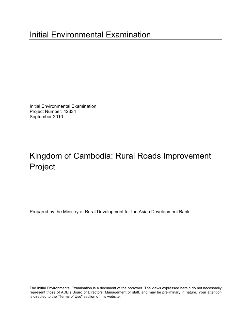 Kingdom of Cambodia: Rural Roads Improvement Project