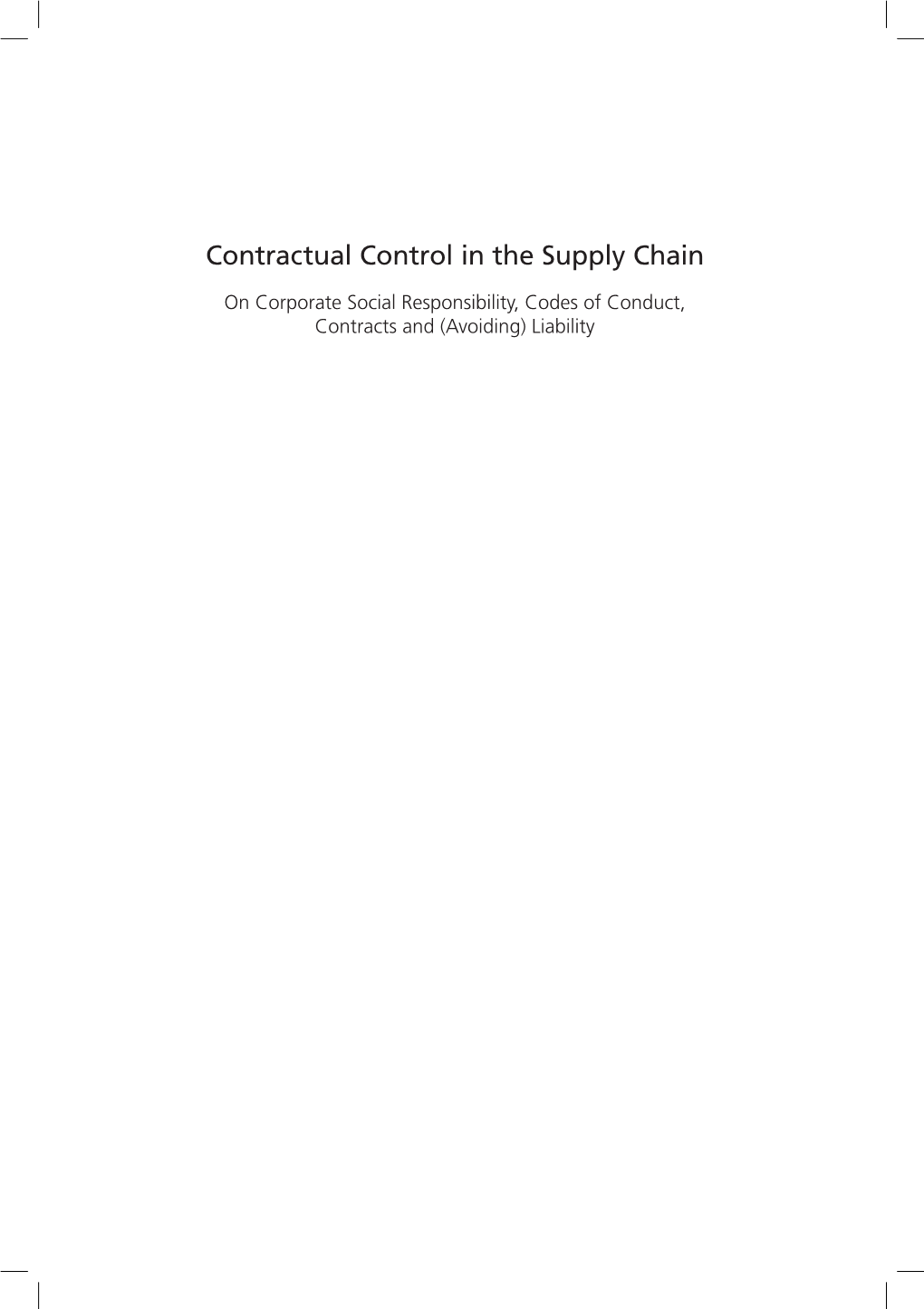 Contractual Control in the Supply Chain
