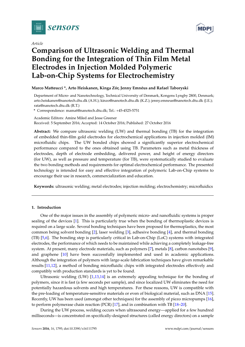 Comparison of Ultrasonic Welding and Thermal Bonding for The