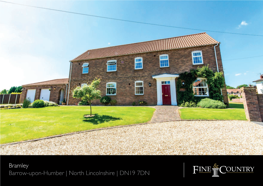 Bramley Barrow-Upon-Humber | North Lincolnshire | DN19 7DN