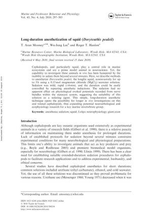 Long-Duration Anesthetization of Squid (Doryteuthis Pealeii) T