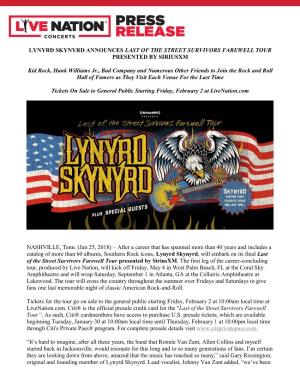 Lynyrd Skynyrd Announces Last of the Street Survivors Farewell Tour Presented by Siriusxm