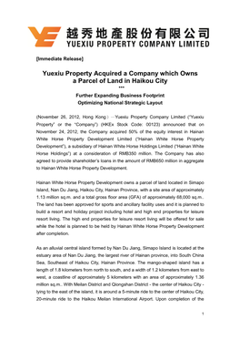 Yuexiu Property Acquired a Company Which Owns a Parcel of Land in Haikou City *** Further Expanding Business Footprint Optimizing National Strategic Layout