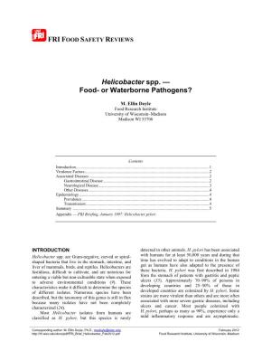 Helicobacter Spp. — Food- Or Waterborne Pathogens?