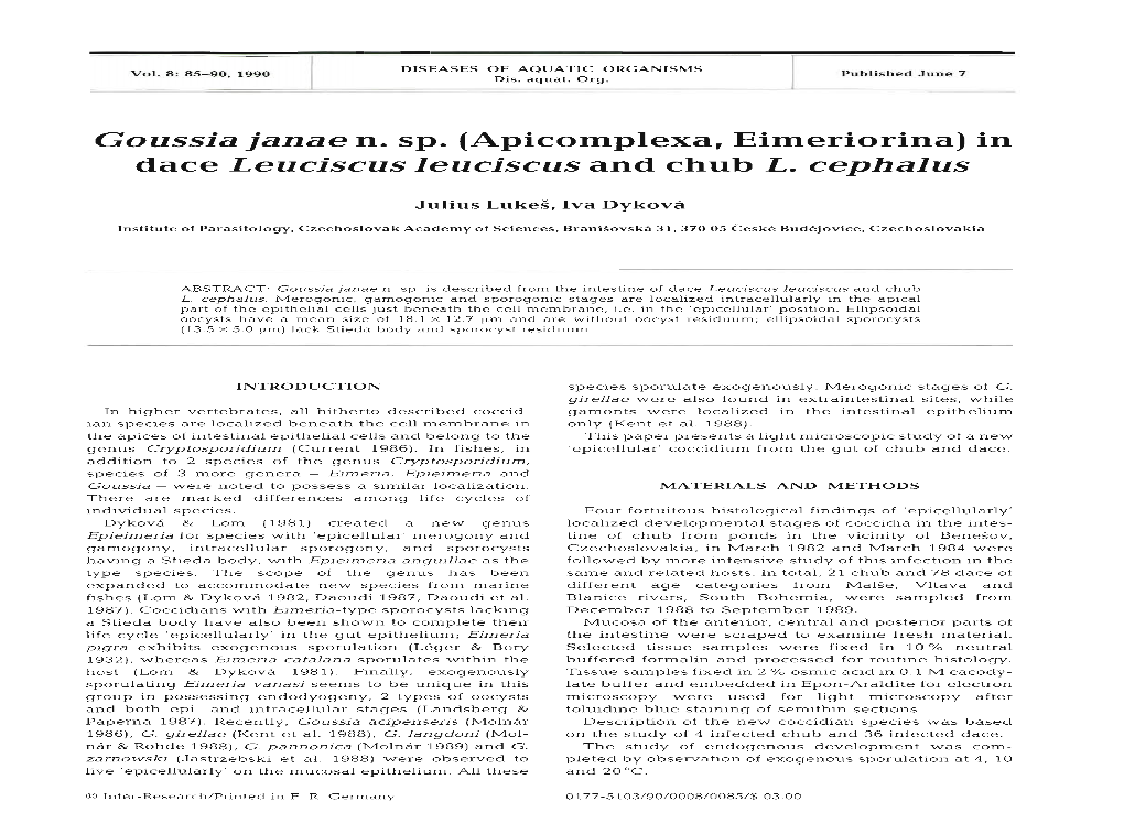 Goussia Janae N. Sp. (Apicomplexa, Eimeriorina) in Dace Leuciscus Leuciscus and Chub L