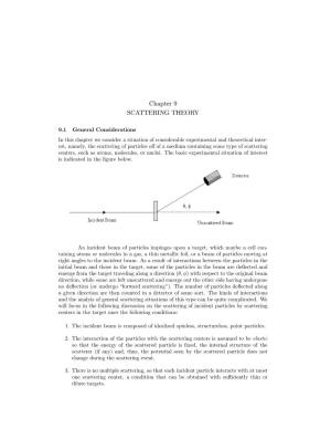 Chapter 9 SCATTERING THEORY