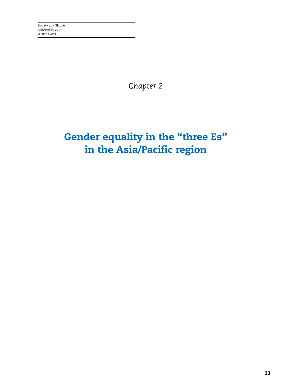 Gender Equality in the “Three Es” in the Asia/Pacific Region