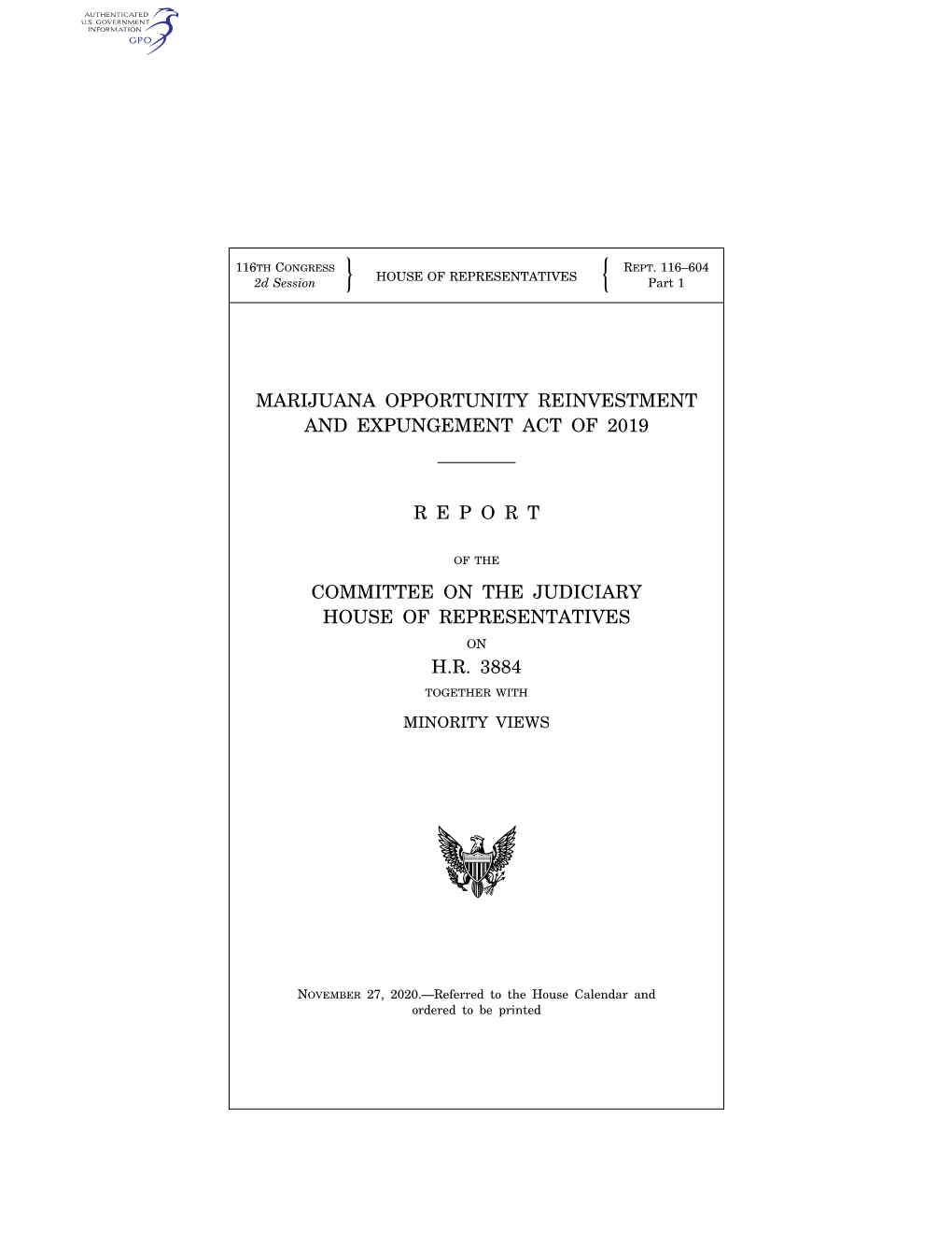 Marijuana Opportunity Reinvestment and Expungement Act of 2019