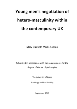 Young Men's Negotiation of Hetero-Masculinity Within the Contemporary UK