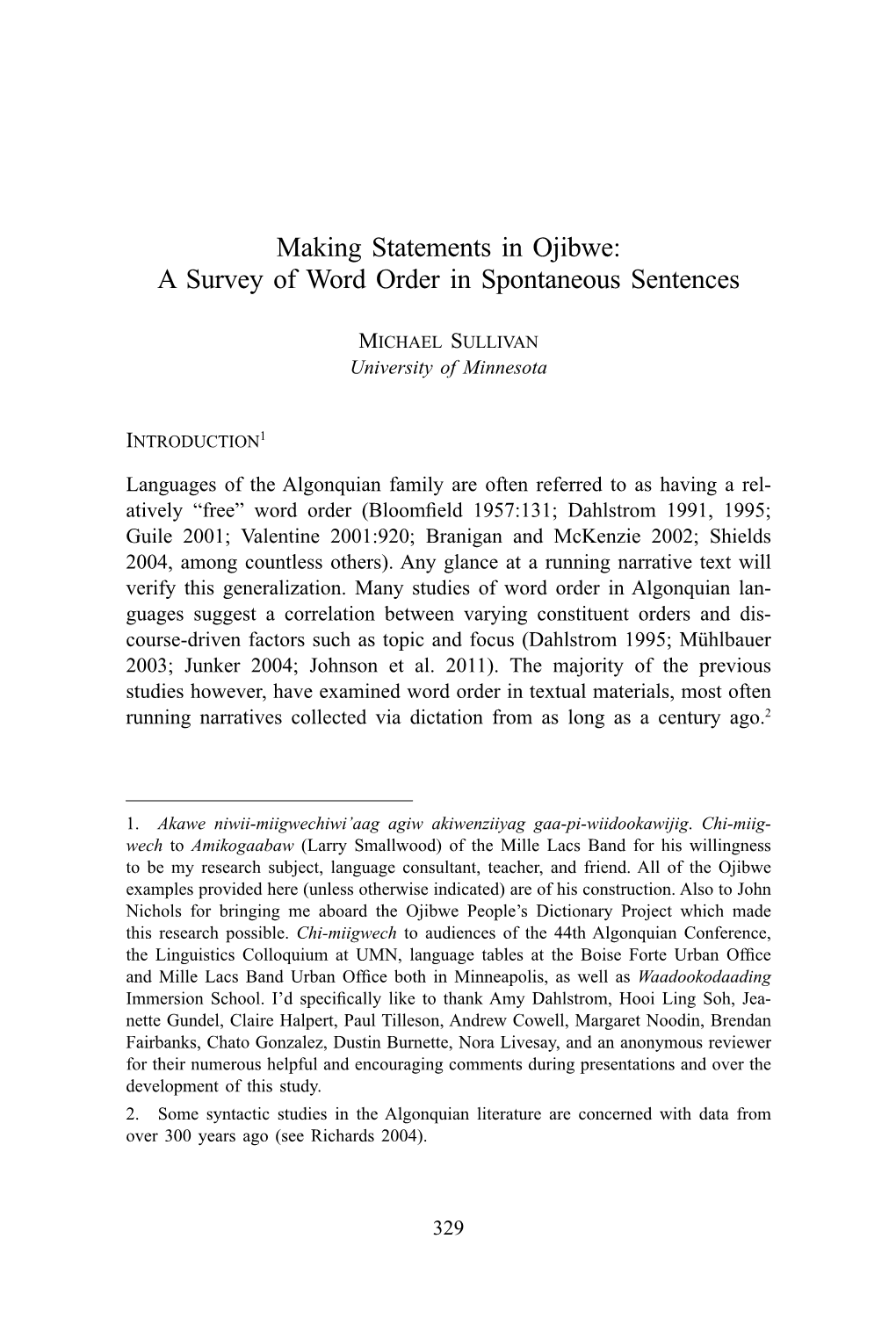 Making Statements in Ojibwe: a Survey of Word Order in Spontaneous Sentences