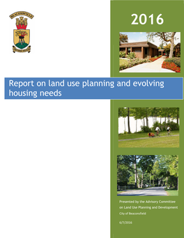 Report on Land Use Planning and Evolving Housing Needs