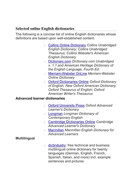 Selected Online English Dictionaries the Following Is a Concise List of Online English Dictionaries Whose Definitions Are Based Upon Well-Established Content