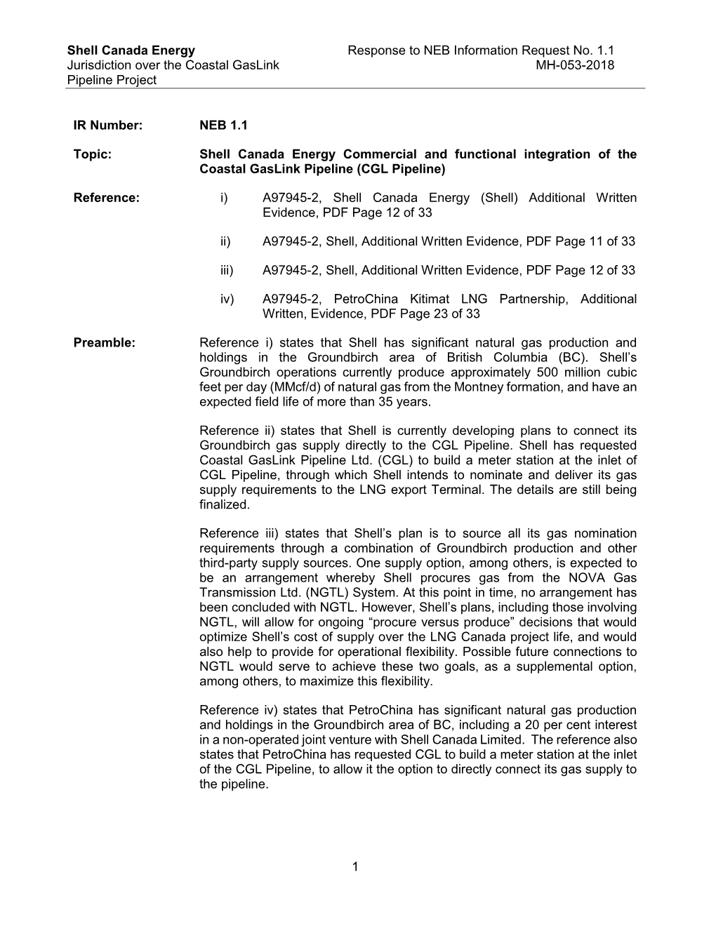 Shell Canada Energy Response to NEB Information Request No. 1.1 Jurisdiction Over the Coastal Gaslink MH-053-2018 Pipeline Project