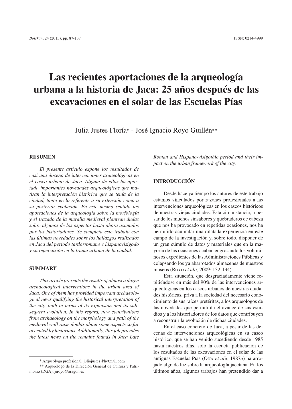 Las Recientes Aportaciones De La Arqueología Urbana a La Historia De Jaca: 25 Años Después De Las Excavaciones En El Solar De Las Escuelas Pías