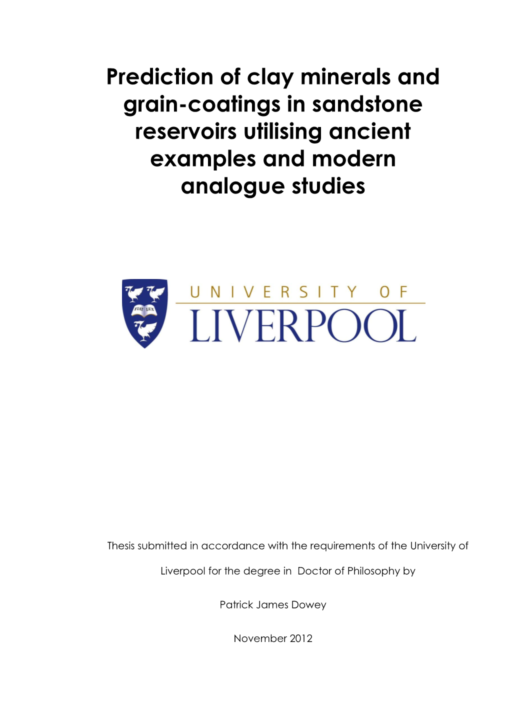 Prediction of Clay Minerals and Grain-Coatings in Sandstone Reservoirs Utilising Ancient Examples and Modern Analogue Studies