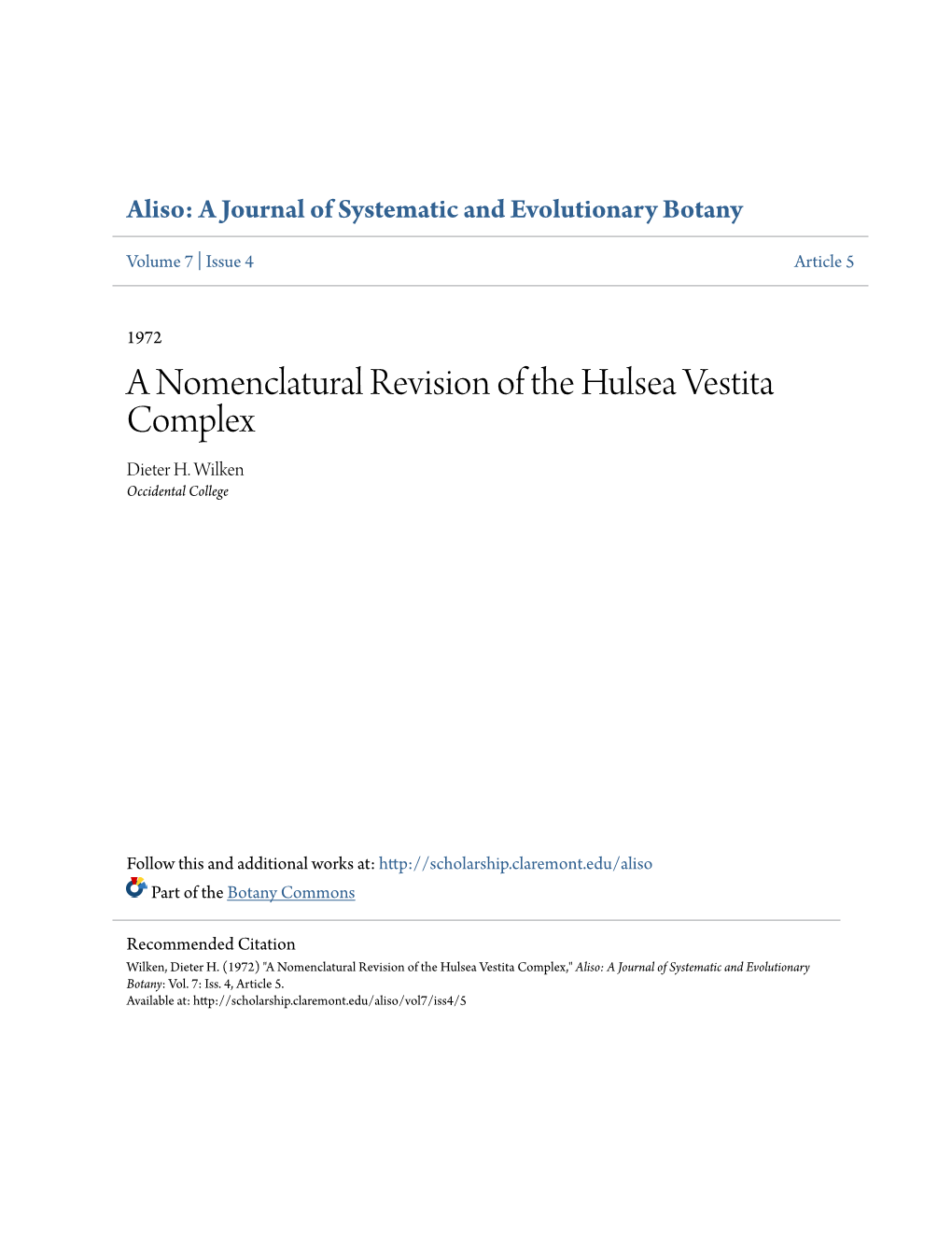 A Nomenclatural Revision of the Hulsea Vestita Complex Dieter H