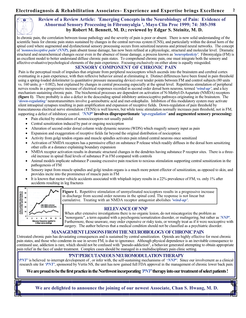 Emerging Concepts in the Neurobiology of Pain: Evidence of Abnormal Sensory Processing in Fibromyalgia ', Mayo Clin Proc 1999; 74: 385-398 by Robert M