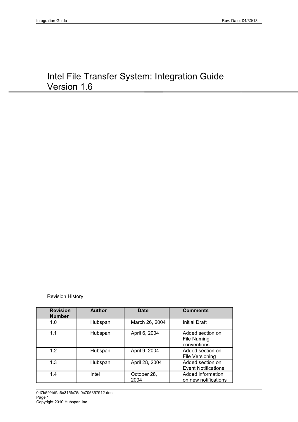 Integration Guide Rev. Date: 02/23/10