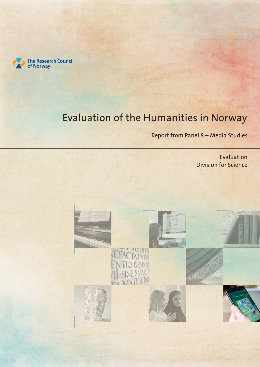 Evaluation of the Humanities in Norway