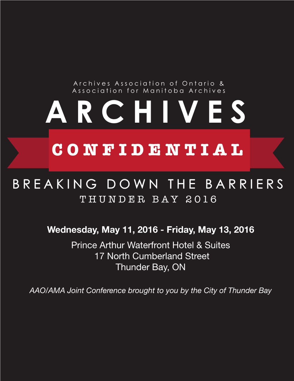 Archives Association of Ontario & Association for Manitoba Archives ARCHIVES CONFIDENTIAL