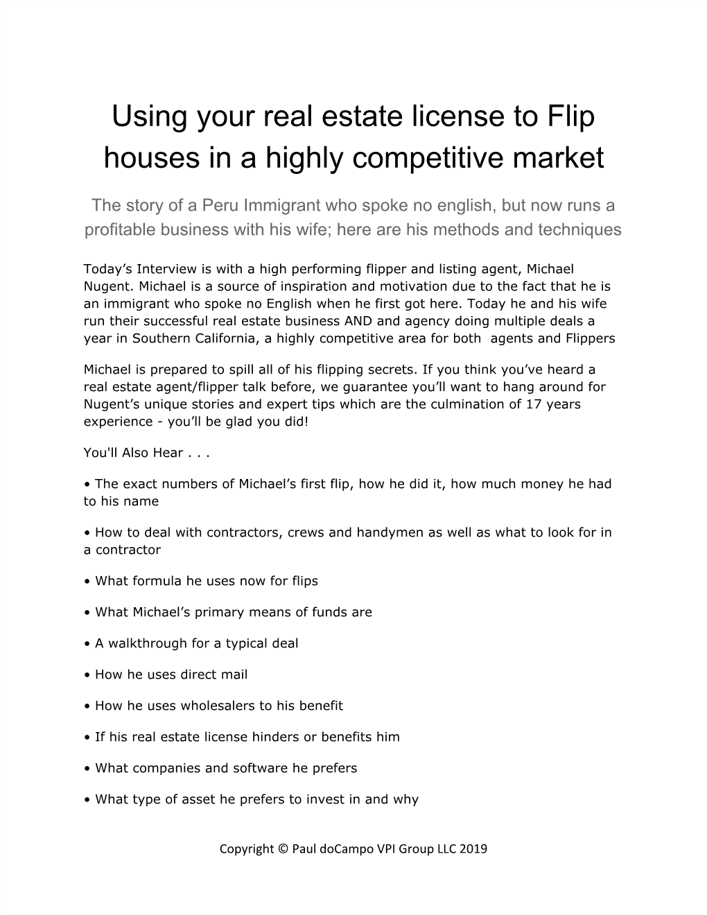 Using Your Real Estate License to Flip Houses in a Highly Competitive Market