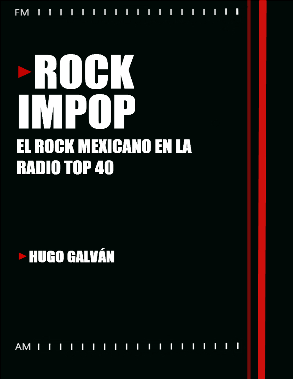 El Rock Mexicano En La Radio Top 40