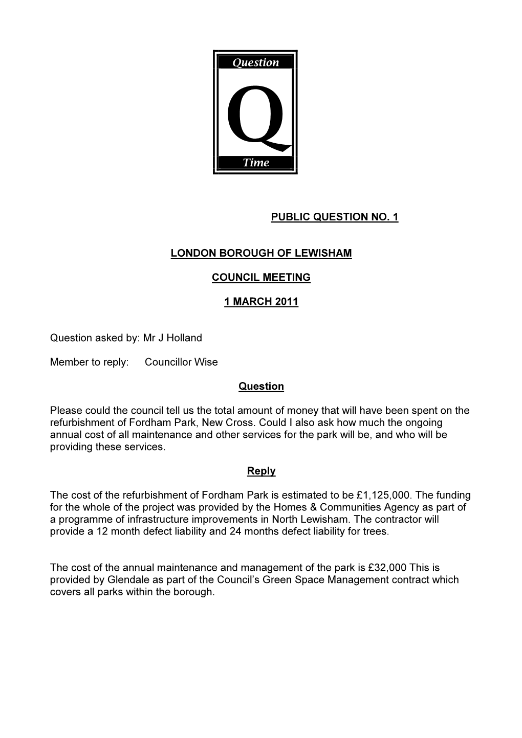 Question Time PUBLIC QUESTION NO. 1 LONDON BOROUGH OF