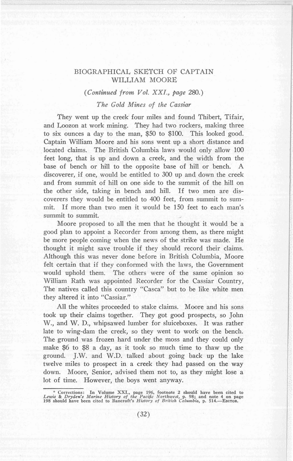 (Continued from Vol. XXI., Page 280.) the Gold Mines of the Cassiar They Went up the Creek Four Miles and Found Thibert, Tifair, and Loozon at Work Mining