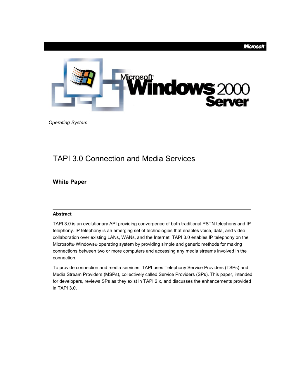 TAPI 3.0 Connection and Media Services