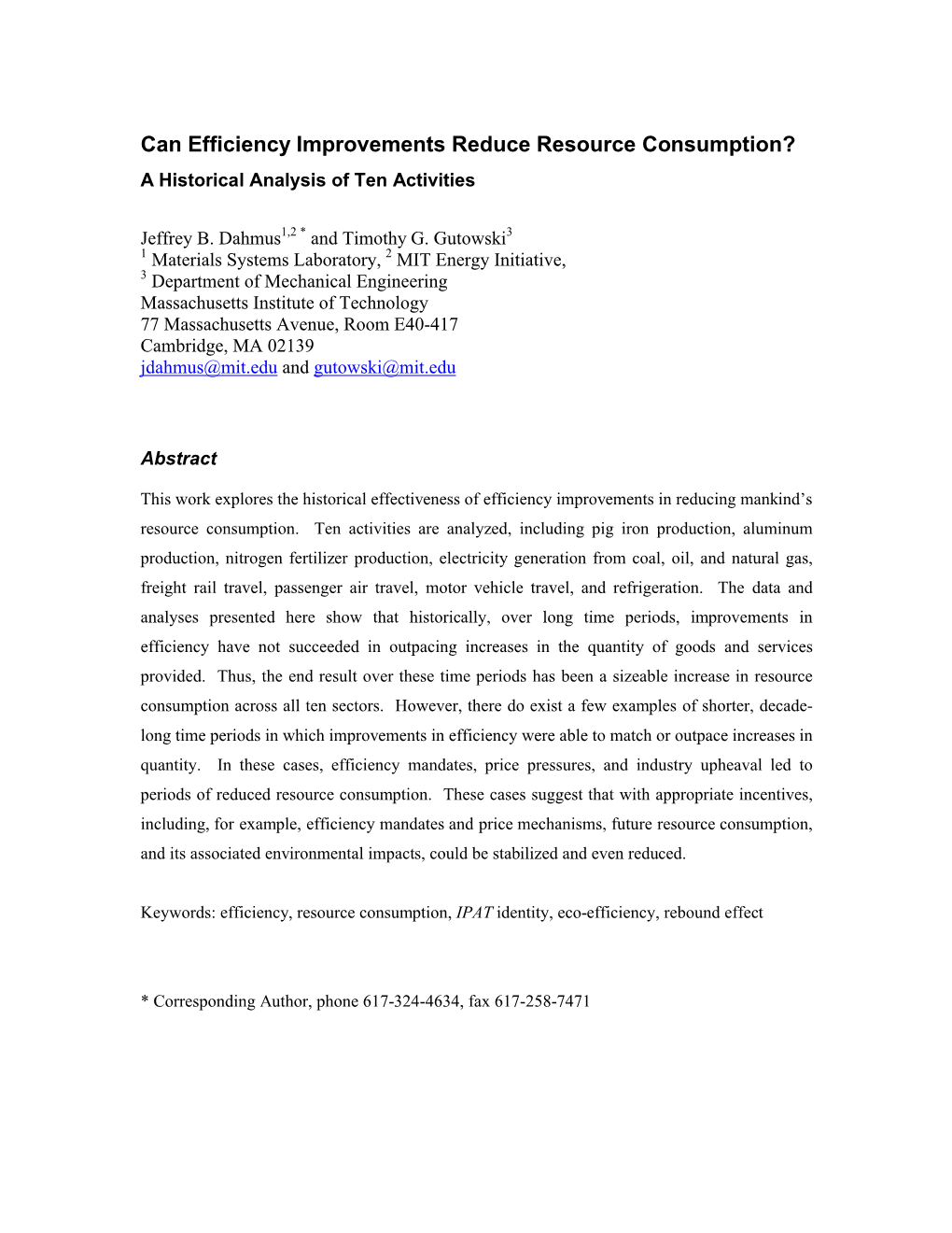 Can Efficiency Improvements Reduce Resource Consumption? a Historical Analysis of Ten Activities